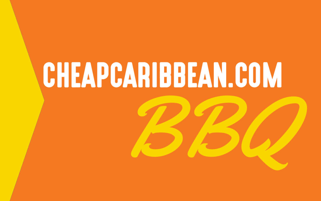 CheapCaribbean.com BBQ